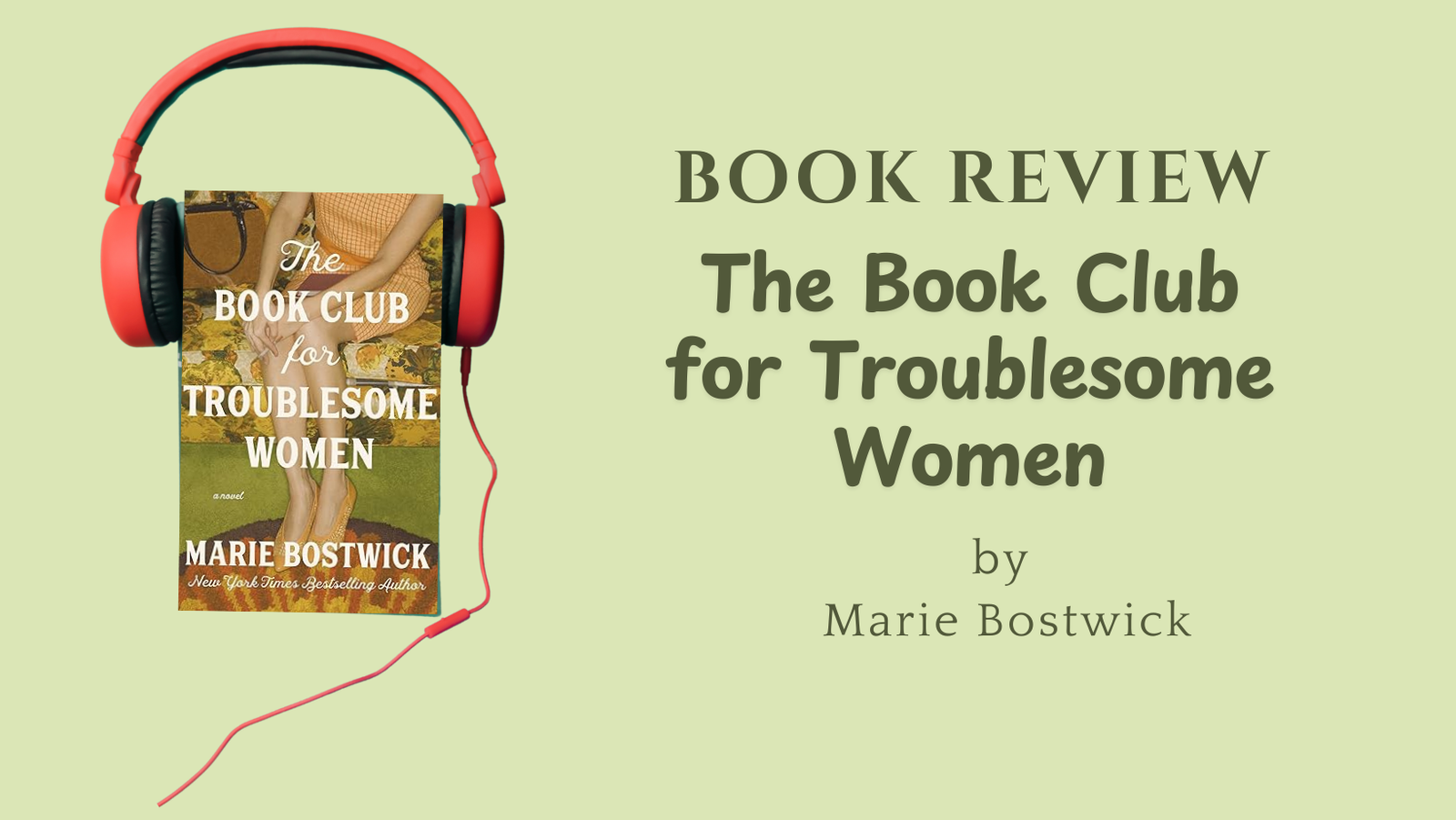 The Book Club for Troublesome Women